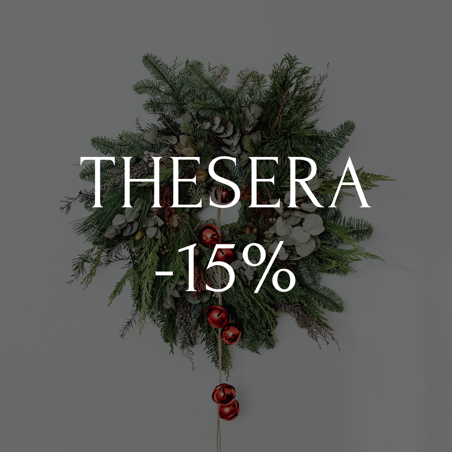 Thesera -15%